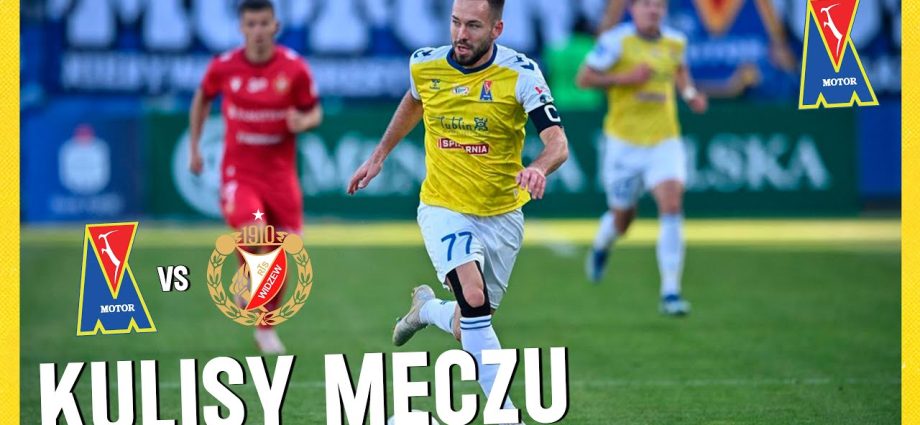 Motor Lublin - Widzew Łódź